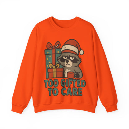 Too Gifted to Care  Cute Holiday Raccoon Sweatshirt, Unisex Christmas Crewneck, Cozy Gift for Him/Her, Funny Winter Apparel