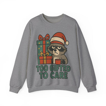 Too Gifted to Care  Cute Holiday Raccoon Sweatshirt, Unisex Christmas Crewneck, Cozy Gift for Him/Her, Funny Winter Apparel