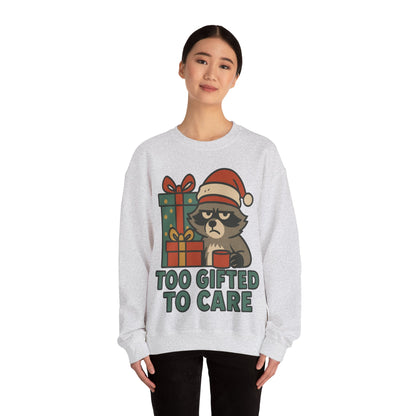 Too Gifted to Care  Cute Holiday Raccoon Sweatshirt, Unisex Christmas Crewneck, Cozy Gift for Him/Her, Funny Winter Apparel