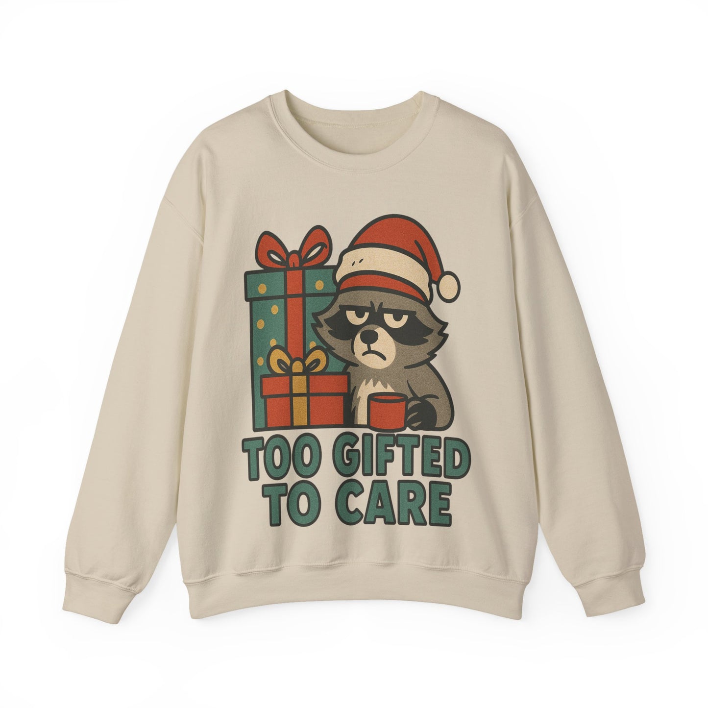Too Gifted to Care  Cute Holiday Raccoon Sweatshirt, Unisex Christmas Crewneck, Cozy Gift for Him/Her, Funny Winter Apparel